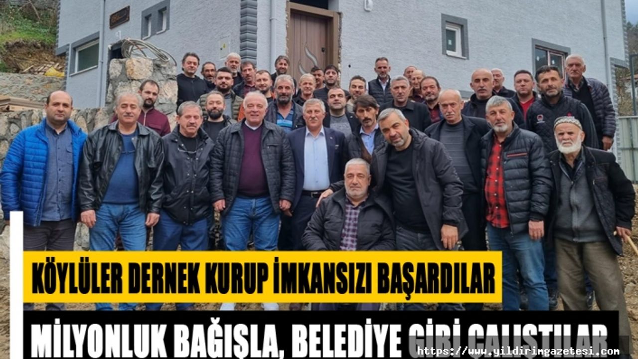 İNEGÖL'DE KÖYLÜLER DERNEK KURUP İMKANSIZI BAŞARDILAR
