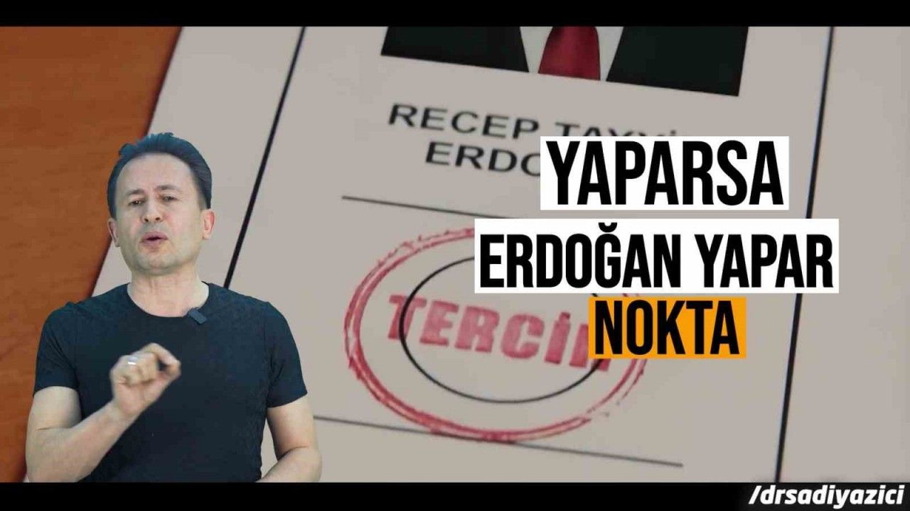 Tuzla Belediye Başkanı Dr. Şadi Yazıcı: “Neden mi Erdoğan?