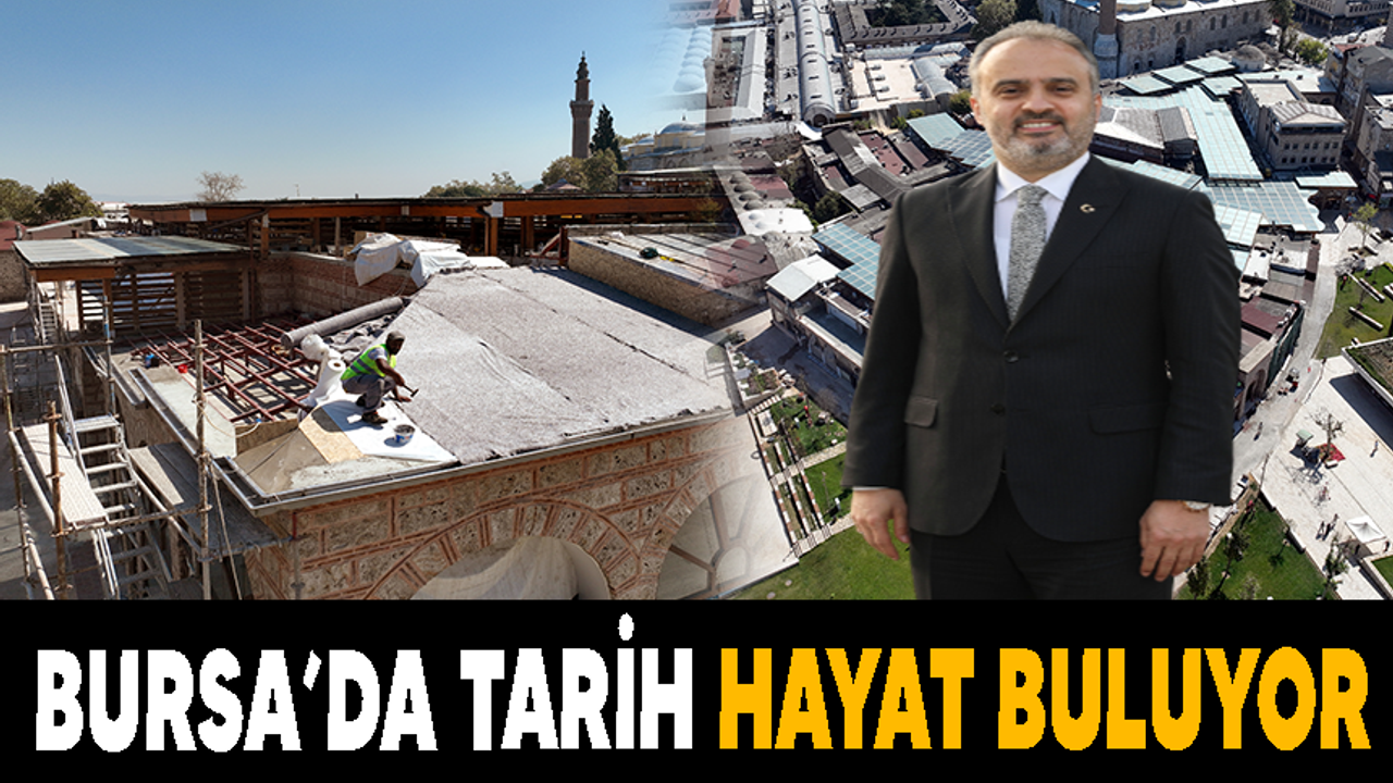 Bursa'da Tarihi Çarşı ve Hanlar Bölgesi Yeniden İhtişamına Kavuşuyor