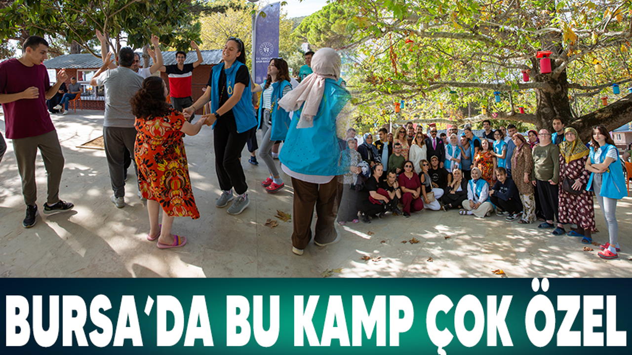 Bursa' da bu kamp çok özel