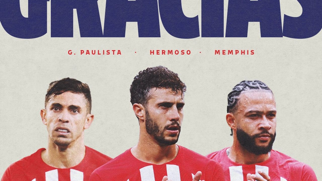 Atletico Madrid, Hermoso, Depay ve Paulista’ya veda etti