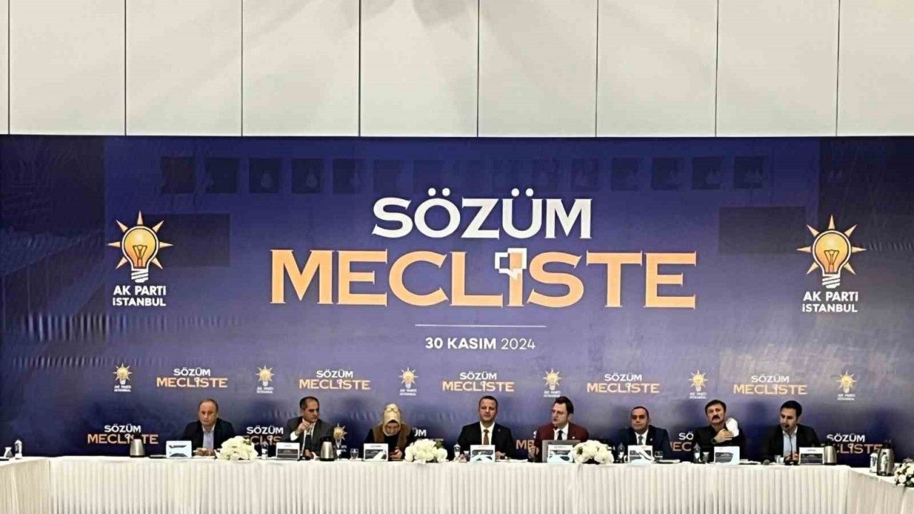 AK Parti İstanbul İl Başkanlığı "2. Sözüm Mecliste" programı düzenledi