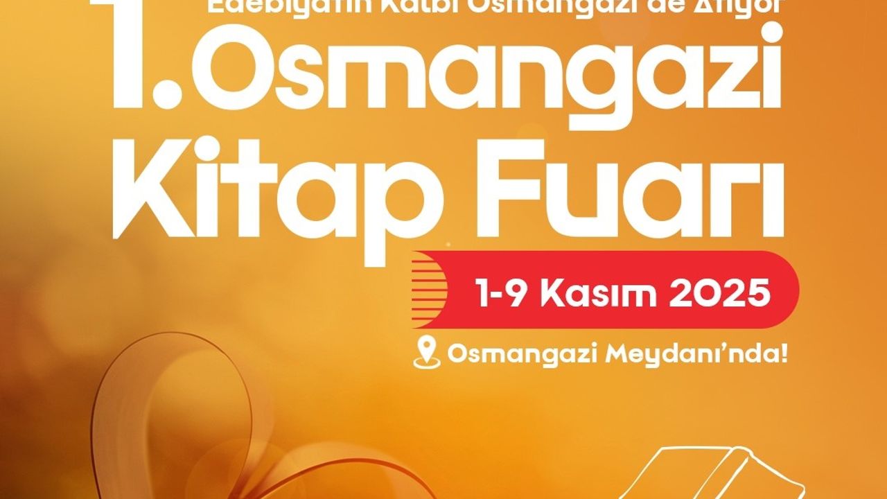 Edebiyatın kalbi Osmangazi’de atacak