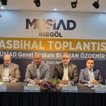 MÜSİAD Genel Başkanından İnegöl'de flaş sözler; "Yeni dünya düzeni henüz kurulmadı"