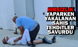 Bursa'da hırsızlık yaparken yakalanan şahıs tehditler savurdu