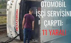 Otomobil, İşçi Servisine Çarptı: 11 yaralı