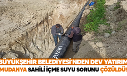 Bursa Büyükşehir Belediyesi'nden dev yatırım! Mudanya sahil bölgesi içme suyu sorunu çözüldü!