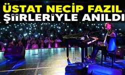 ÜSTAT NECİP FAZIL ŞİİRLERİYLE ANILDI