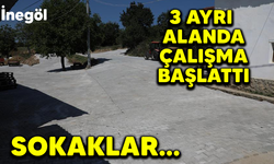 3 ayrı alanda çalışma başladı. Sokaklar...