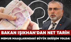 Bakan Işıkhan'dan Net Tarih: Memur Maaşlarındaki Büyük Değişim Yolda!