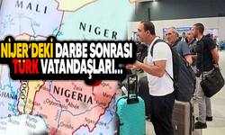 Nijer’deki Darbe Sonrası Türk Vatandaşları…