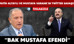 FATİH ALTAYLI VE MUSTAFA VARANK'IN TWİTTER SAVAŞI.. "BAK MUSTAFA EFENDİ"