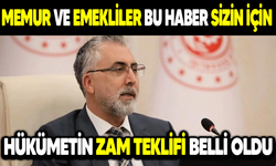 Memur ve Emekliler Zam Teklifi Belli Oldu