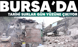 Bursa'da tarihi ortaya çıkartan yıkım