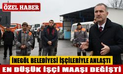 İNEGÖL BELEDİYESİ İŞÇİLERİYLE ANLAŞTI; EN DÜŞÜK İŞÇİ MAAŞI DEĞİŞTİ