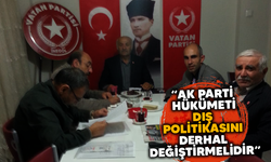 "AK Parti Hükümeti dış politikasını derhal değiştirmelidir"