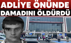 Adliye önünde damadını öldürdü