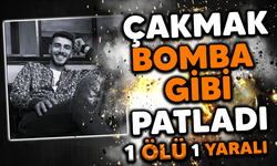 Çakmak bomba gibi patladı: 1 Ölü 1 Yaralı