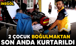 İnegöl'de 2 çocuk boğulmaktan son anda kurtarıldı