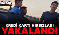 İnegöl'de kredi kartı hırsızları yakalandı