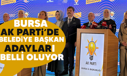 AK Parti Bursa'da Belediye Başkan adayları belli oluyor!
