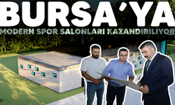 Bursa'ya  iki yeni spor salonu