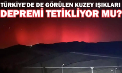 Türkiye'de de görülen kuzey ışıkları depremi tetikliyor mu?