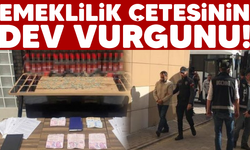 'Emeklilik' çetesinden 100 milyonluk vurgun!