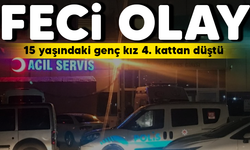 Feci Olay! 15 yaşındaki genç kız 4. kattan düştü