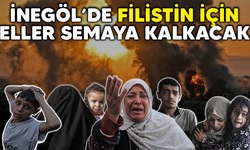 İnegöl'de Filistin için eller semaya kalkacak