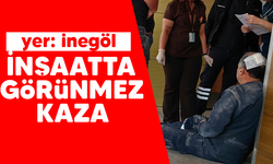 İnegöl'de inşaatta görünmez kaza