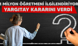 1 milyon 201 bin öğretmeni ilgilendiriyor.. Yargıtay kararı verdi