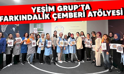 Yeşim Grup'ta farkındalık çemberi atölyesi