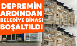 Depremin ardından belediye binası boşaltıldı..