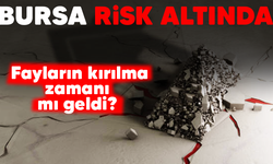 Bursa'da risk altında.. Kırılma zamanı mı geldi? Daha büyük deprem mi olacak?