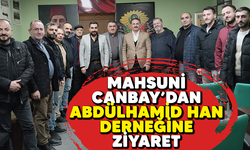 MAHSUNİ CANBAY’DAN ABDÜLHAMİD HAN DERNEĞİNE ZİYARET