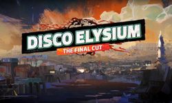 Disco Elysium: The Final Cut Oyun İncelemesi