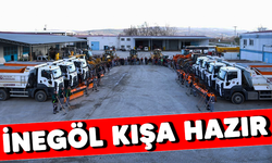 İNEGÖL KIŞA HAZIR