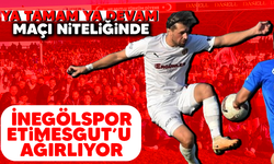 İnegölspor, Etimesgut’u ağırlıyor! Ya tamam ya devam maçı niteliğinde
