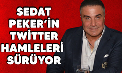 Sedat Peker'in Twitter hamleleri sürüyor