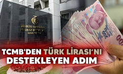 TCMB'den Türk lirası mevduatı destekleyecek adım