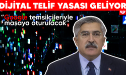 Dijital Telif Yasası Meclis'e geliyor