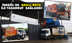 İnegöl'de akıllı rota ile tasarruf sağlandı