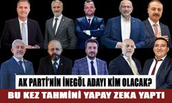 AK PARTİ’NİN İNEGÖL ADAYI KİM OLACAK?