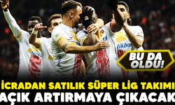 İcradan satılık Süper Lig takımı.. Açık artırmaya çıkacak