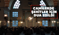 Bursa'da camilerde şehitler için dua edildi