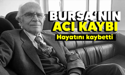 Bursa'nın acı kaybı! İbrahim Ildırım hayatını kaybetti