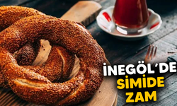 İNEGÖL'DE SİMİDE ZAM