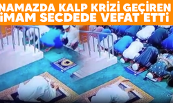 Namazda kalp krizi geçiren imam secdede vefat etti
