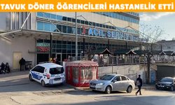 Tavuk döner öğrencileri hastanelik etti